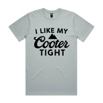 I Like My Cooter Tight Premium Tee