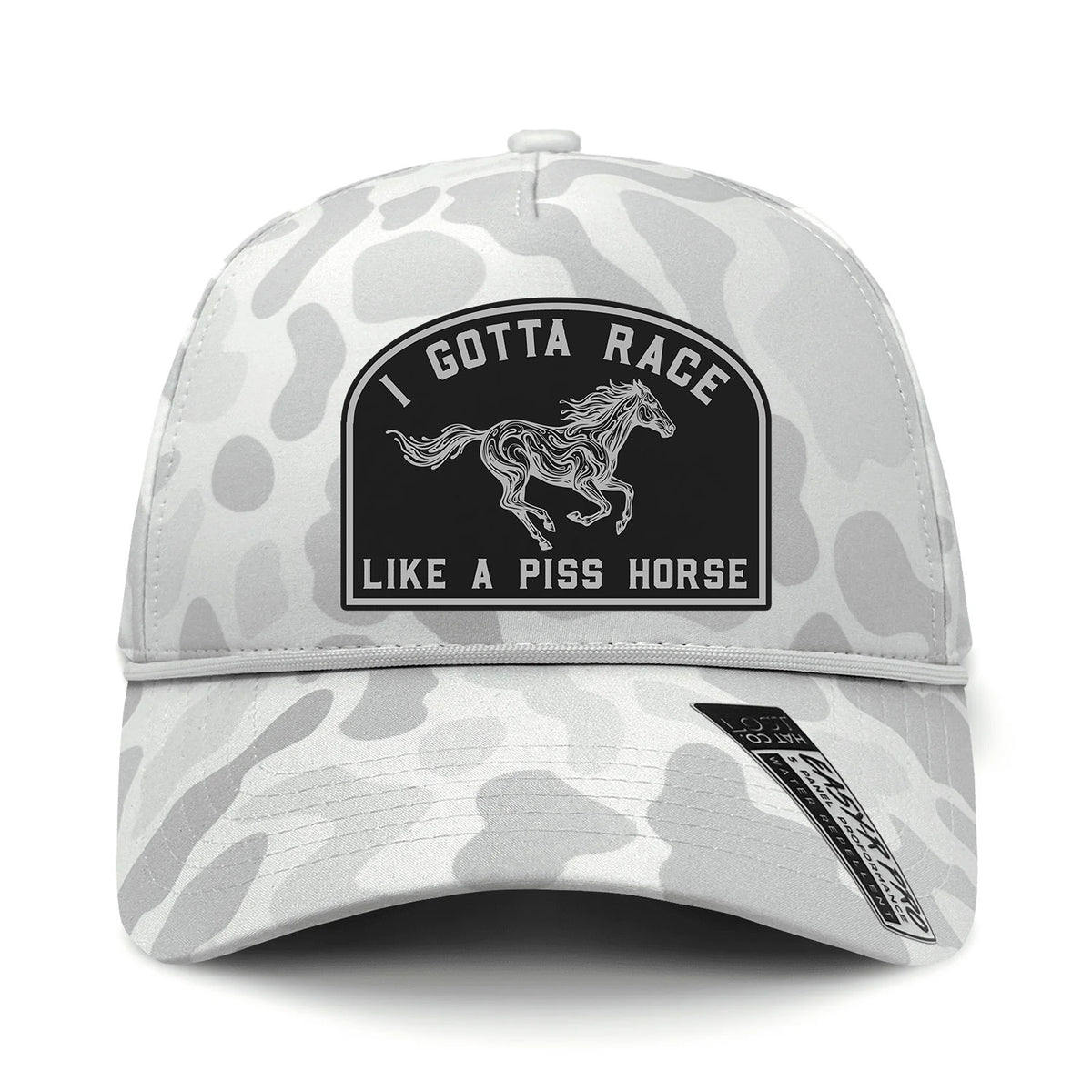 I Gotta Race Like A Piss Horse Performance Leather Patch Hat