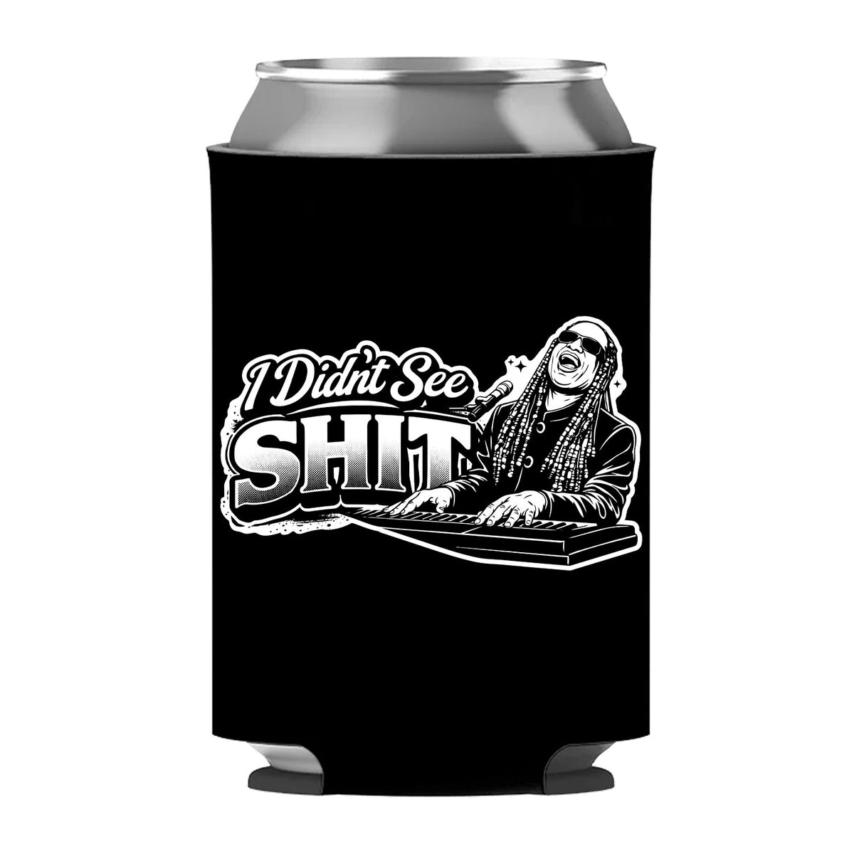 I Didn't See Shit Can Sleeve