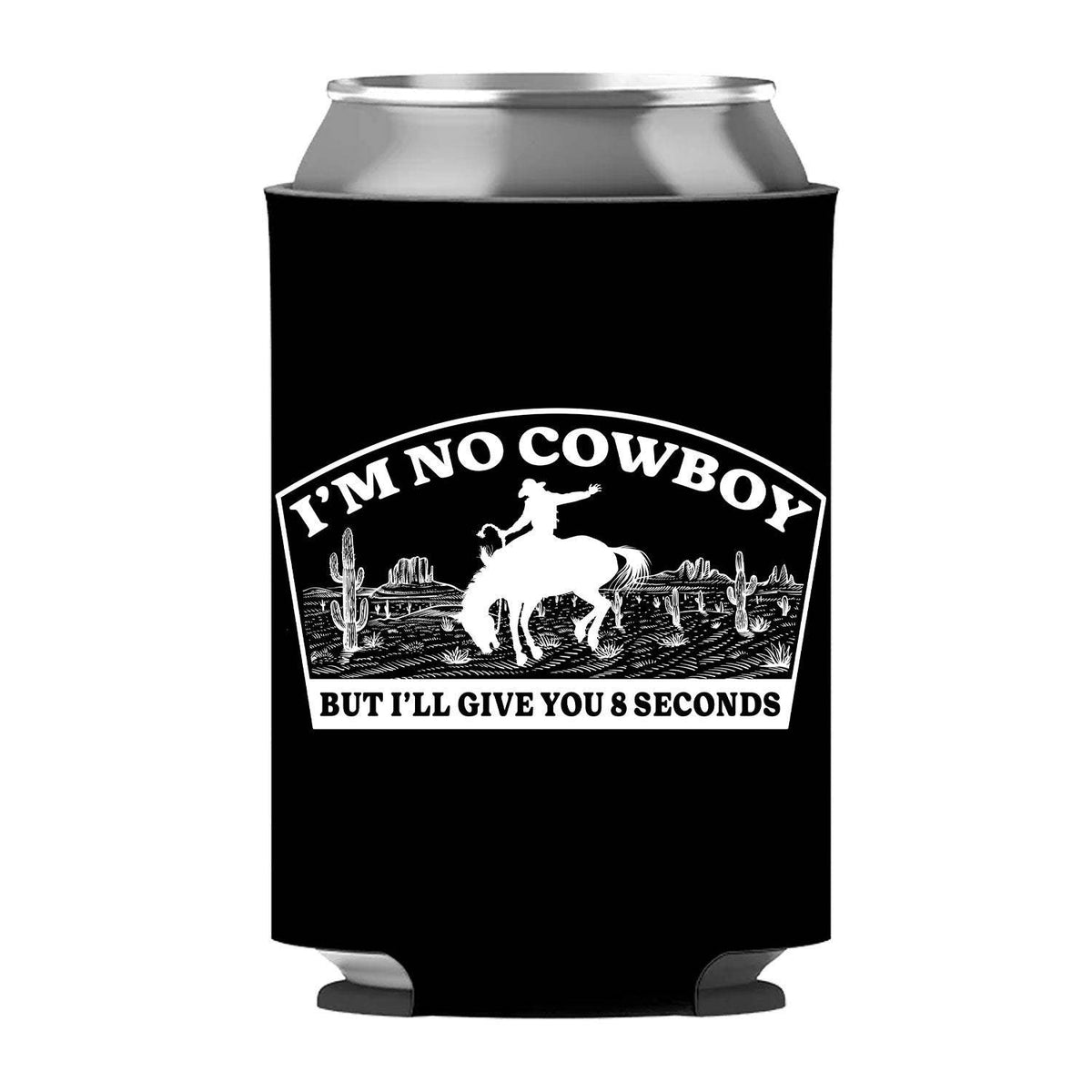 I'm No Cowboy Can Sleeve - Standard