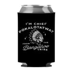 Chief Pokalotatwat Can Sleeve