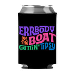 Errbody On The Boat Gettin' Tipsy Can Sleeve