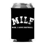 Man, I Love Football Can Sleeve