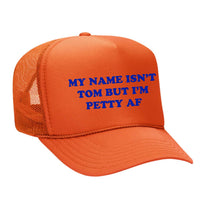 Gators Edition - My Name Isn't Tom Foam Trucker Hat - Orange