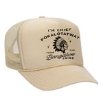 Chief Pokalotatwat Foam Trucker Hat