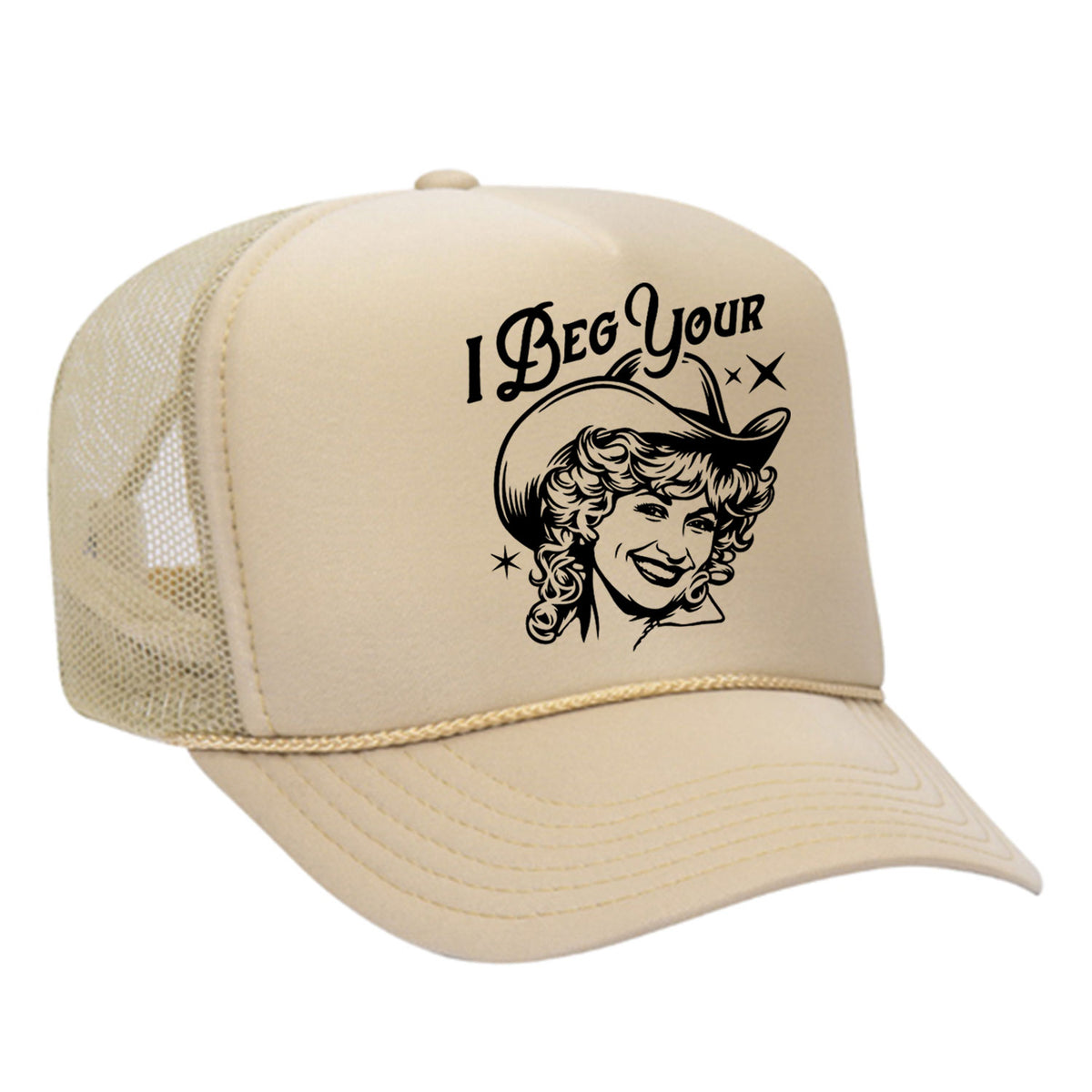 I Beg Your Parton Foam Trucker Hat