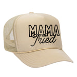 Mama Tried Foam Trucker Hat