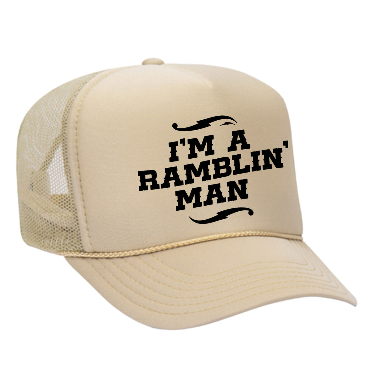 I'm A Ramblin' Man Foam Trucker Hat