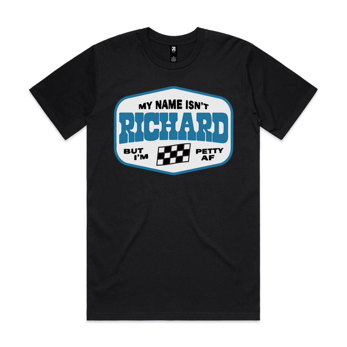 My Name Isn't Richard Premium Tee