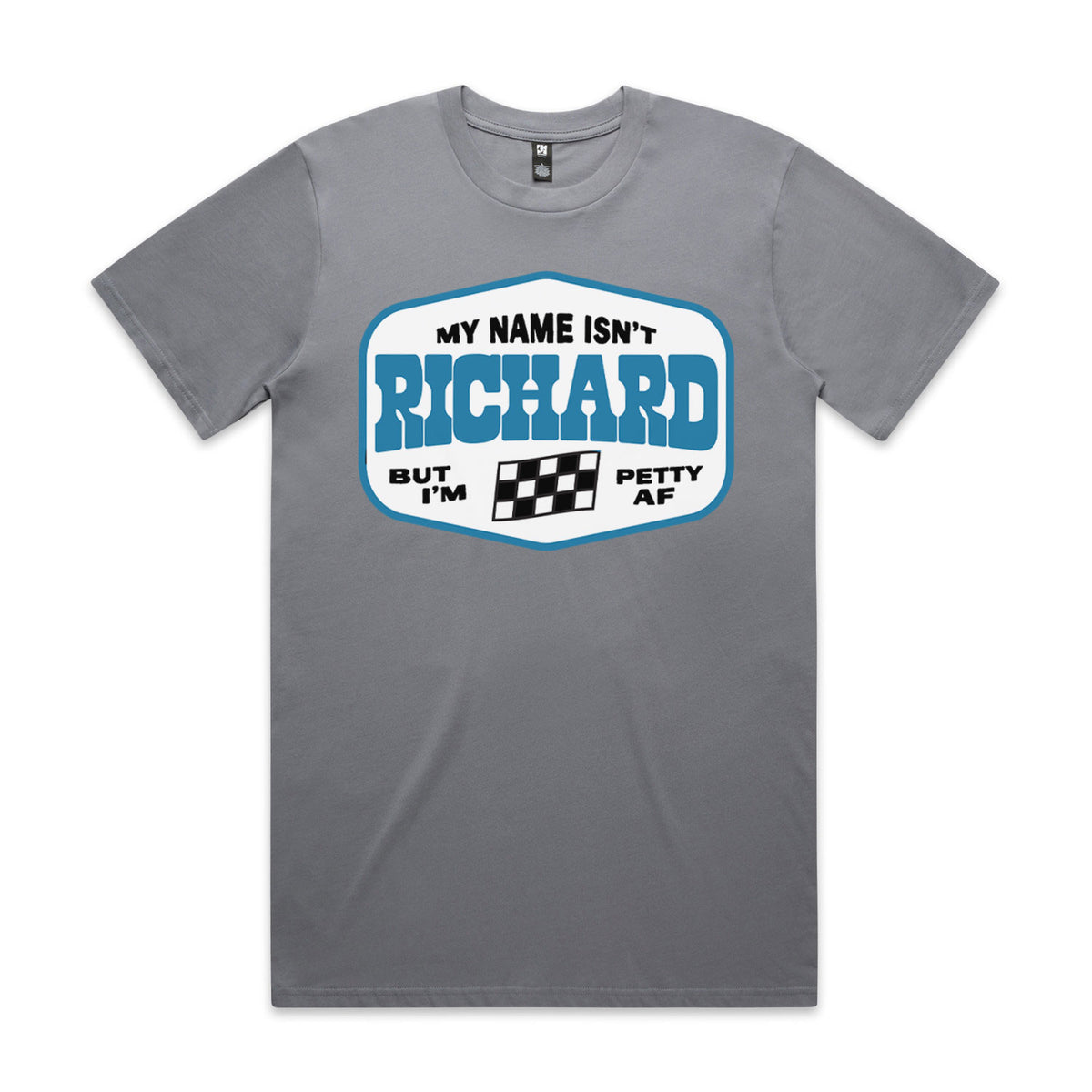My Name Isn't Richard Premium Tee