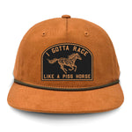 I Gotta Race Like A Piss Horse Flat Bill Rope Leather Patch Hat
