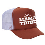 Mama Tried Foam Trucker Hat - Texas Orange