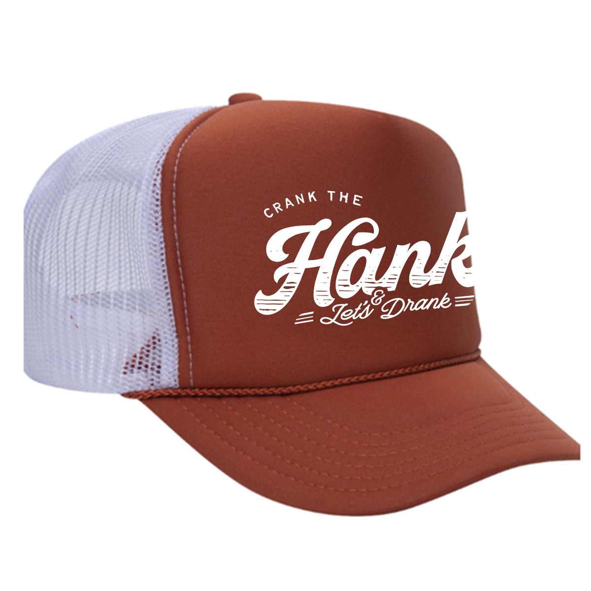 Crank The Hank Foam Trucker Hat