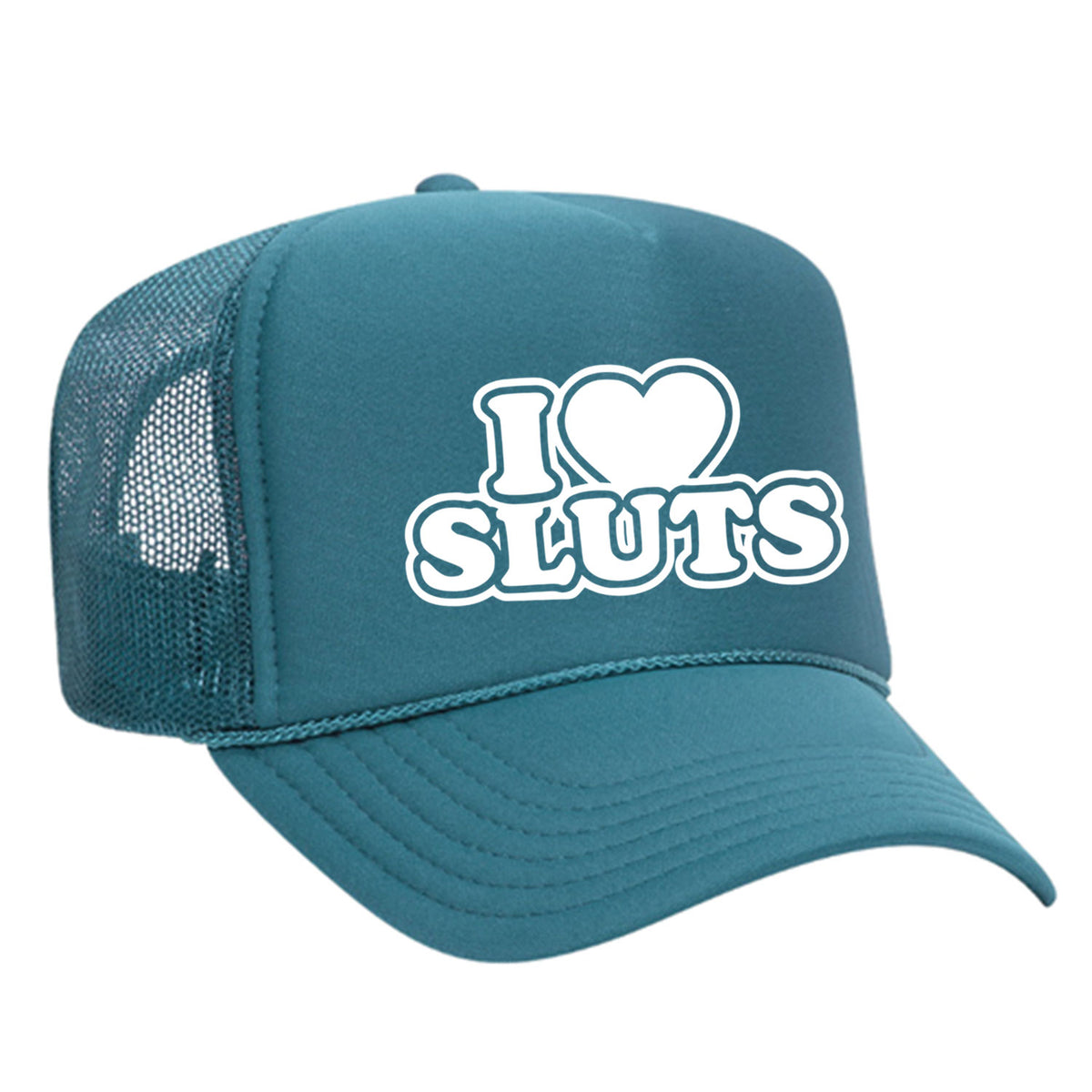 I Love Sluts Foam Trucker Hat