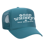 Good Whiskey Bad Decisions Foam Trucker Hat