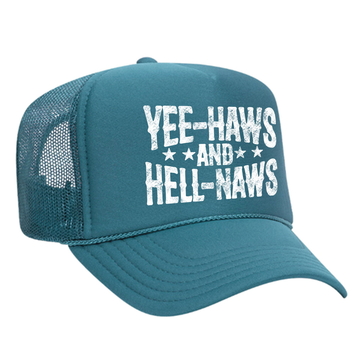 Yee-Haws & Hell-Naws Foam Trucker Hat